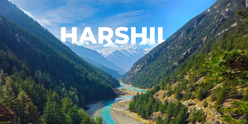 Harsil Valley Uttarakhand